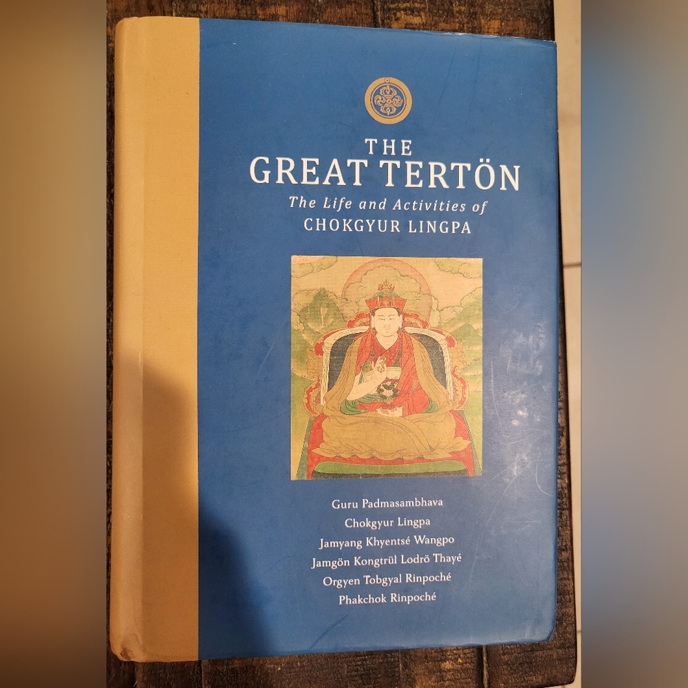 The Great Tertön: The Life and Activities of Chokgyur Lingpa Book Buddhism